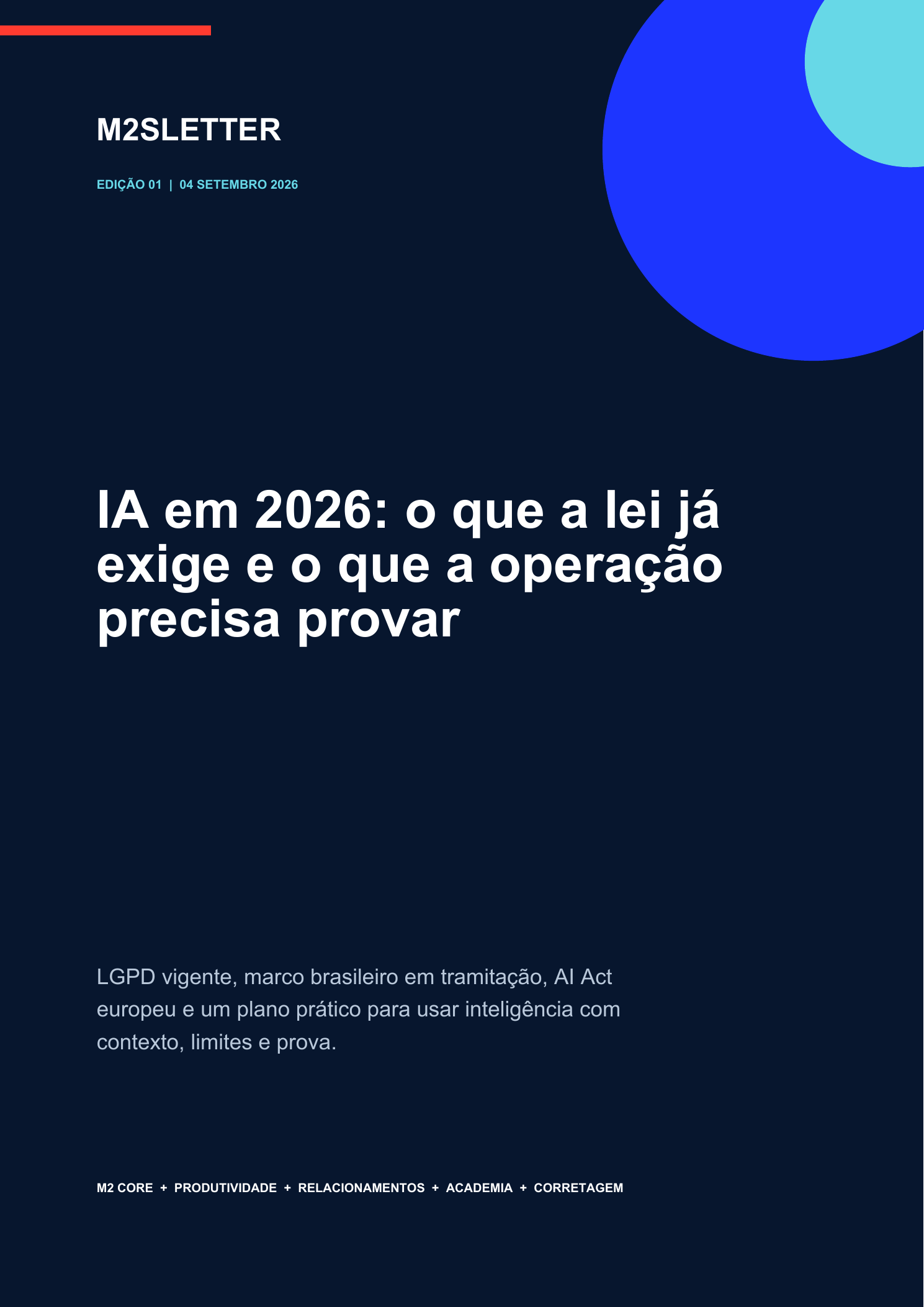 Capa da edição: IA em 2026: o que a lei já exige e o que a operação precisa provar